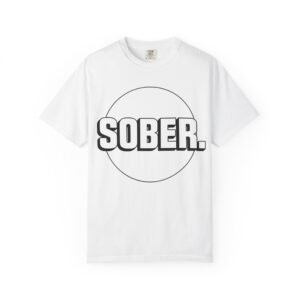 Sober Statement T-Shirt