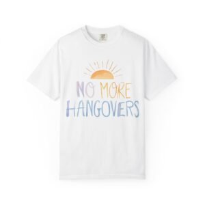 No More Hangovers T-Shirt |